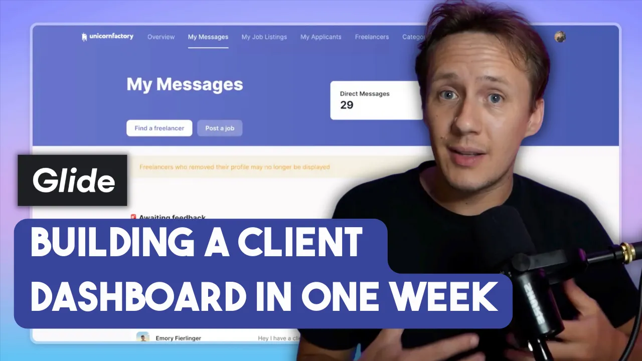 Glide: How I Created New Client Portals For Unicorn Factory In A Week